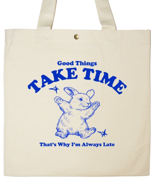 Good Things Take Time Thumbnail