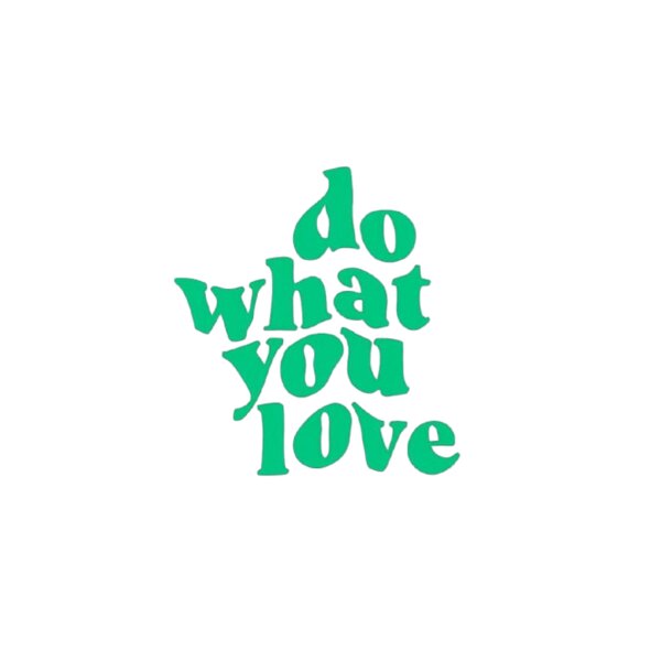 Do What You Love Thumbnail
